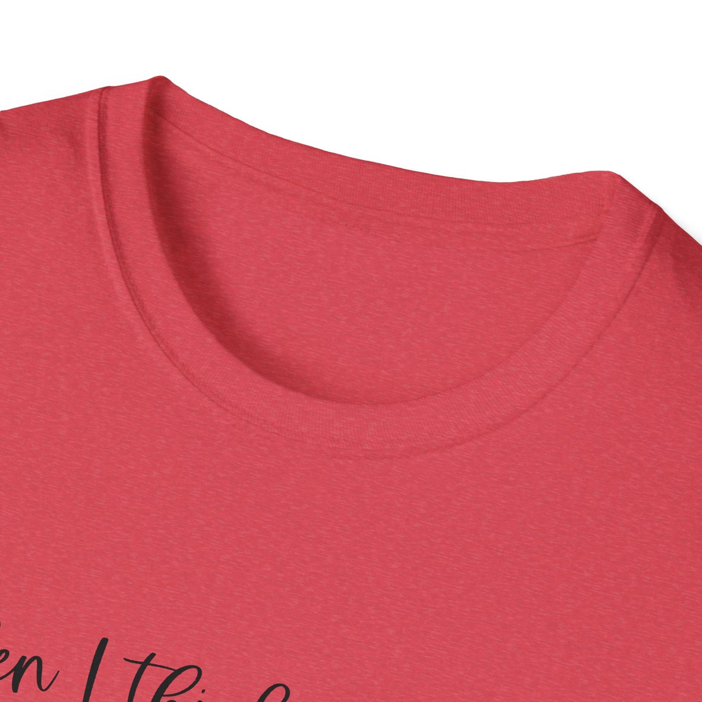 When I Think About You I Touch My Elf - Unisex Softstyle T-Shirt
