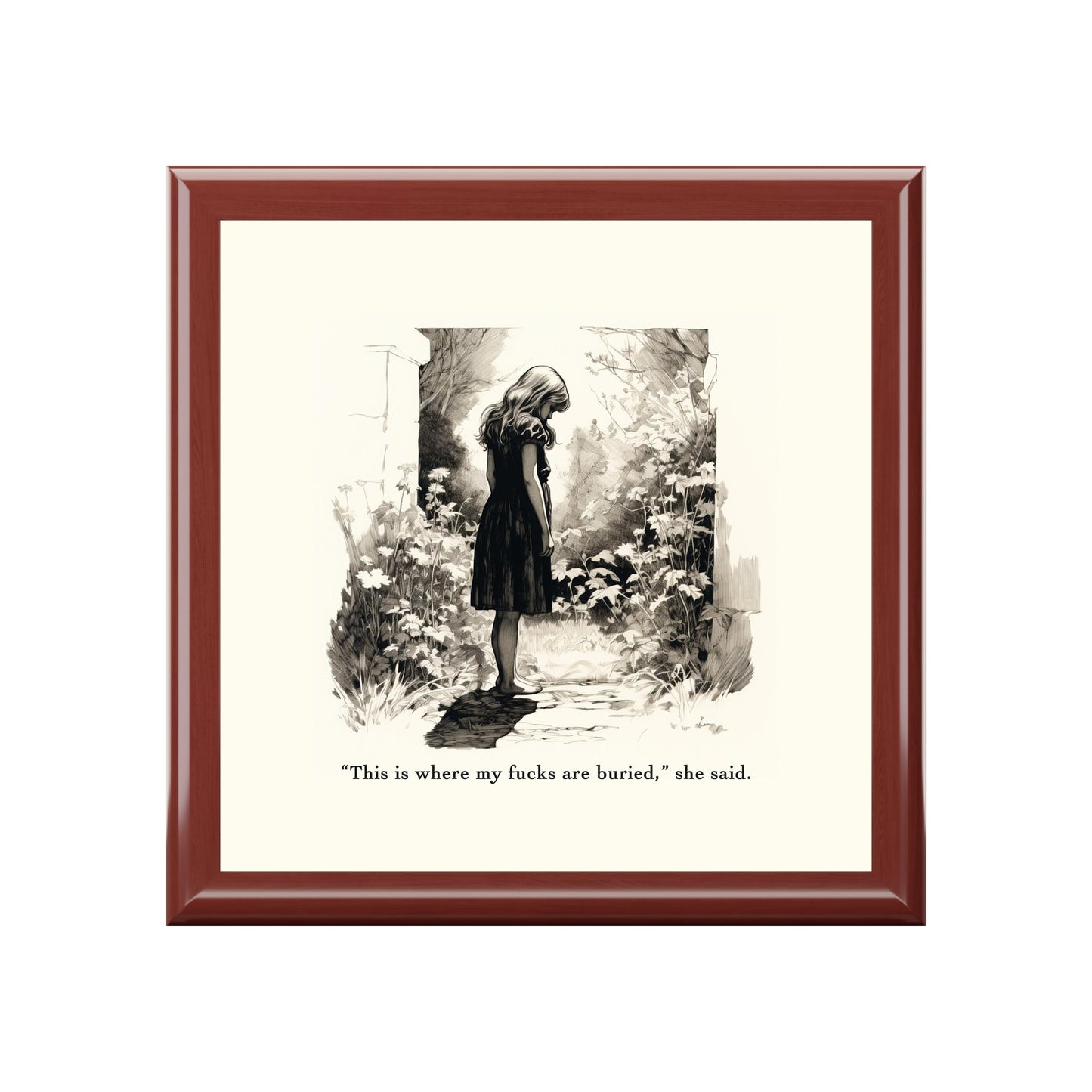 This is Where My F***s are Buried, She Said - Rubberwood Jewelry Box