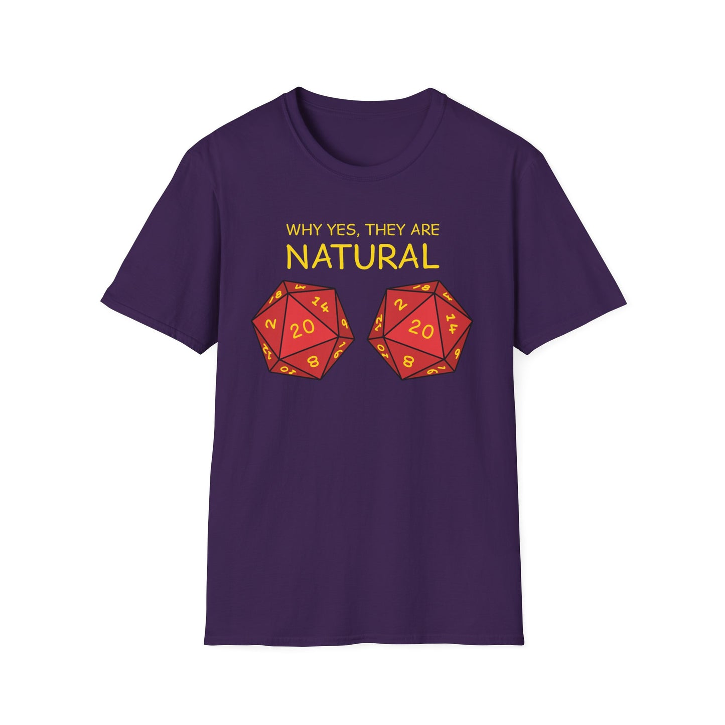 Why Yes, They Are Natural - Unisex Softstyle T-Shirt