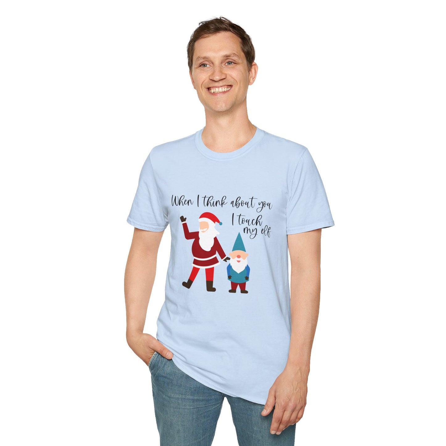When I Think About You I Touch My Elf - Unisex Softstyle T-Shirt