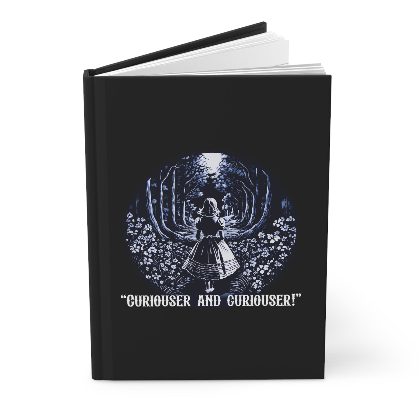Curiouser and Curiouser! - Part of the Wonderland Series - Hardcover Journal Matte