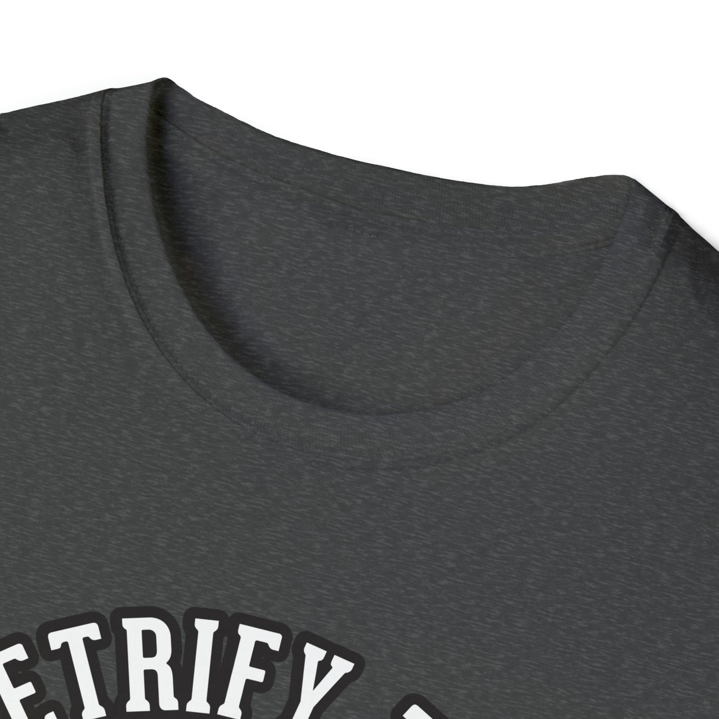 Petrify the Patriarchy - Unisex Softstyle T-Shirt