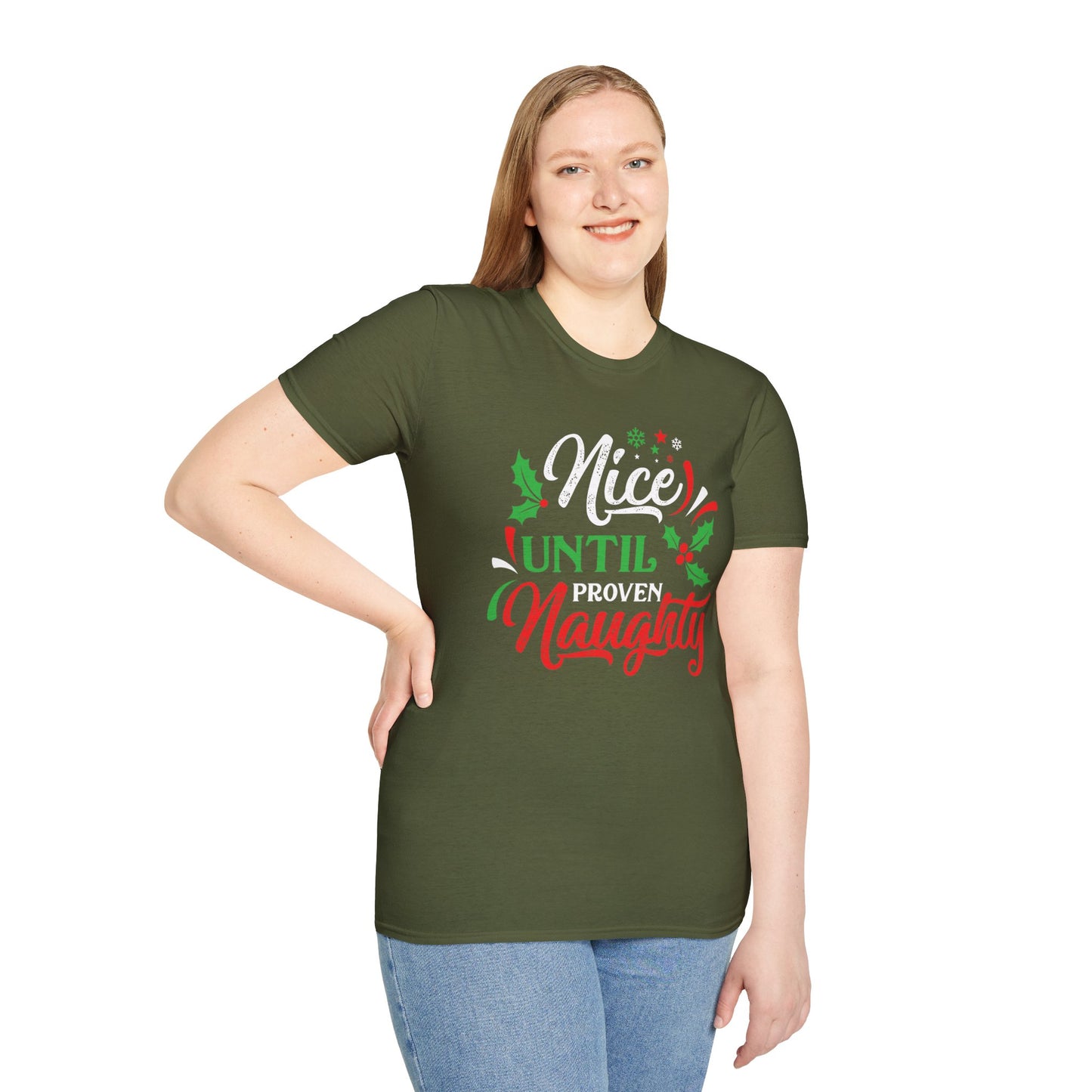 Nice Until Proven Naughty - Unisex Softstyle T-Shirt