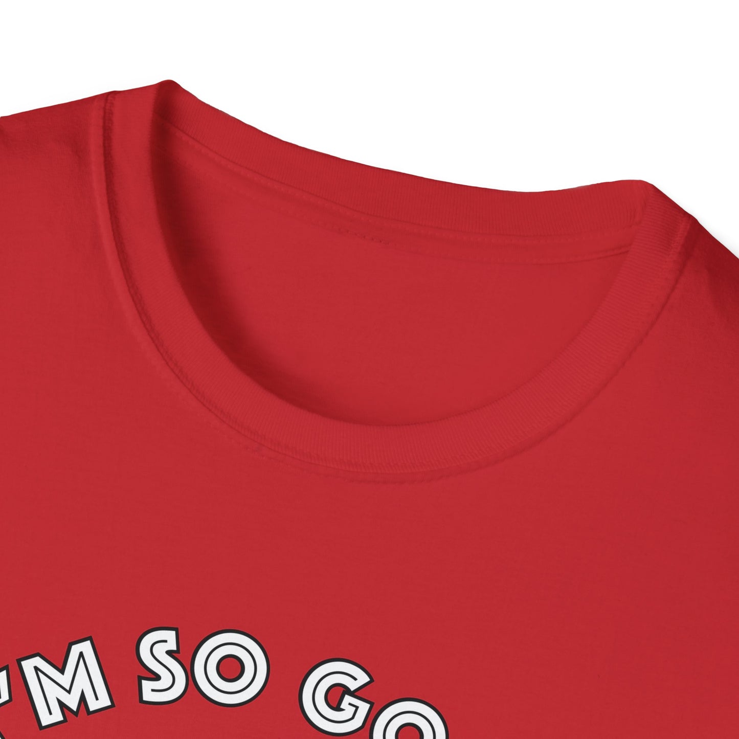 I'm So Good Santa Came Twice - Unisex Softstyle T-Shirt