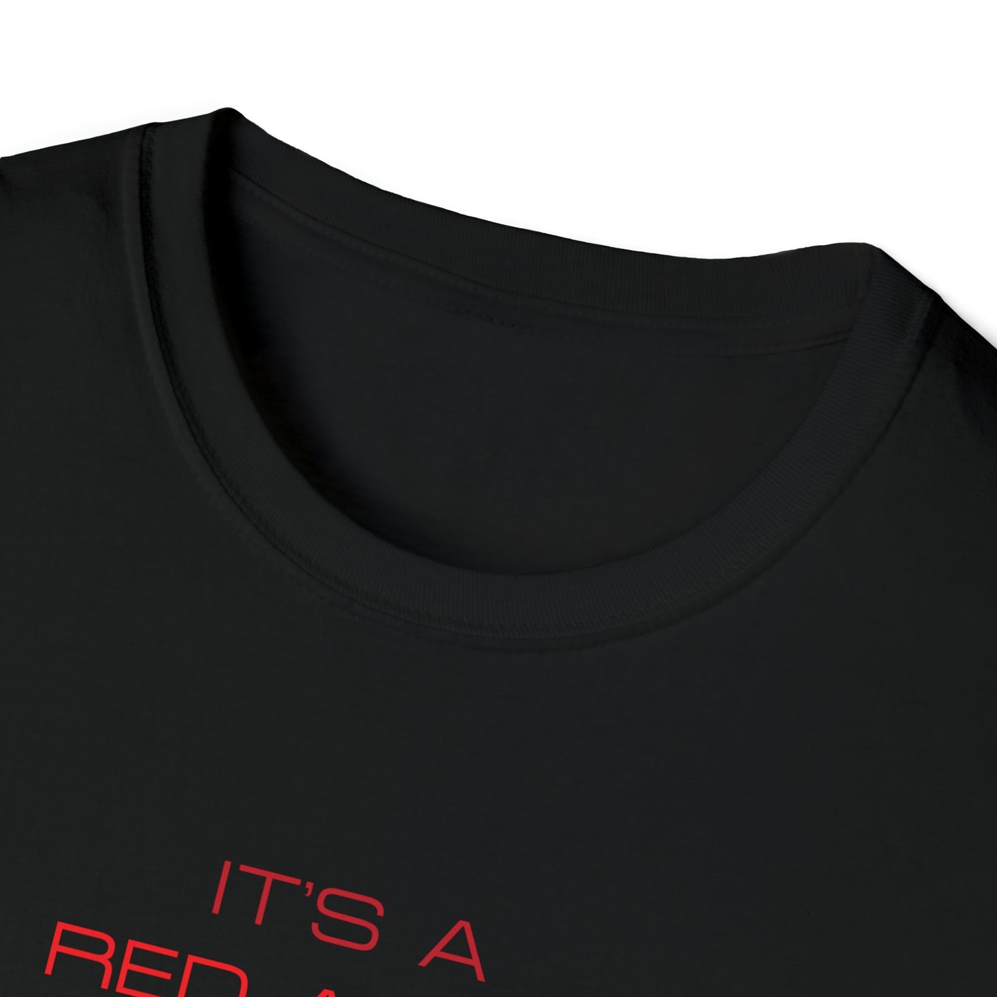 Q Has Come to Visit Kind of Day - Unisex Softstyle T-Shirt
