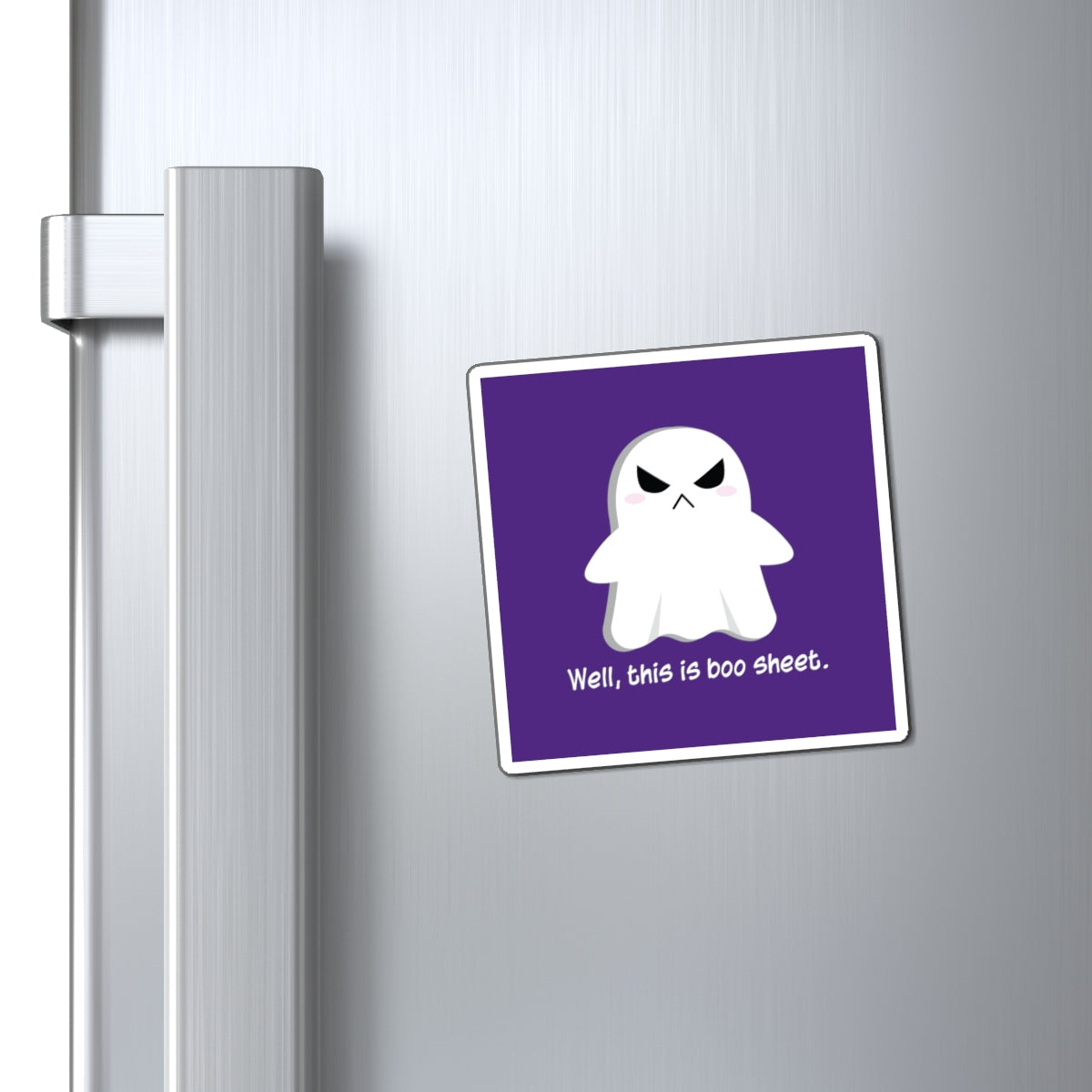 Well, This is Boo Sheet - Magnets