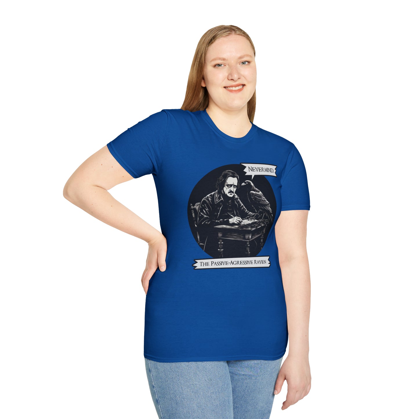 Nevermind - The Passive-Agressive Raven - Unisex Softstyle T-Shirt