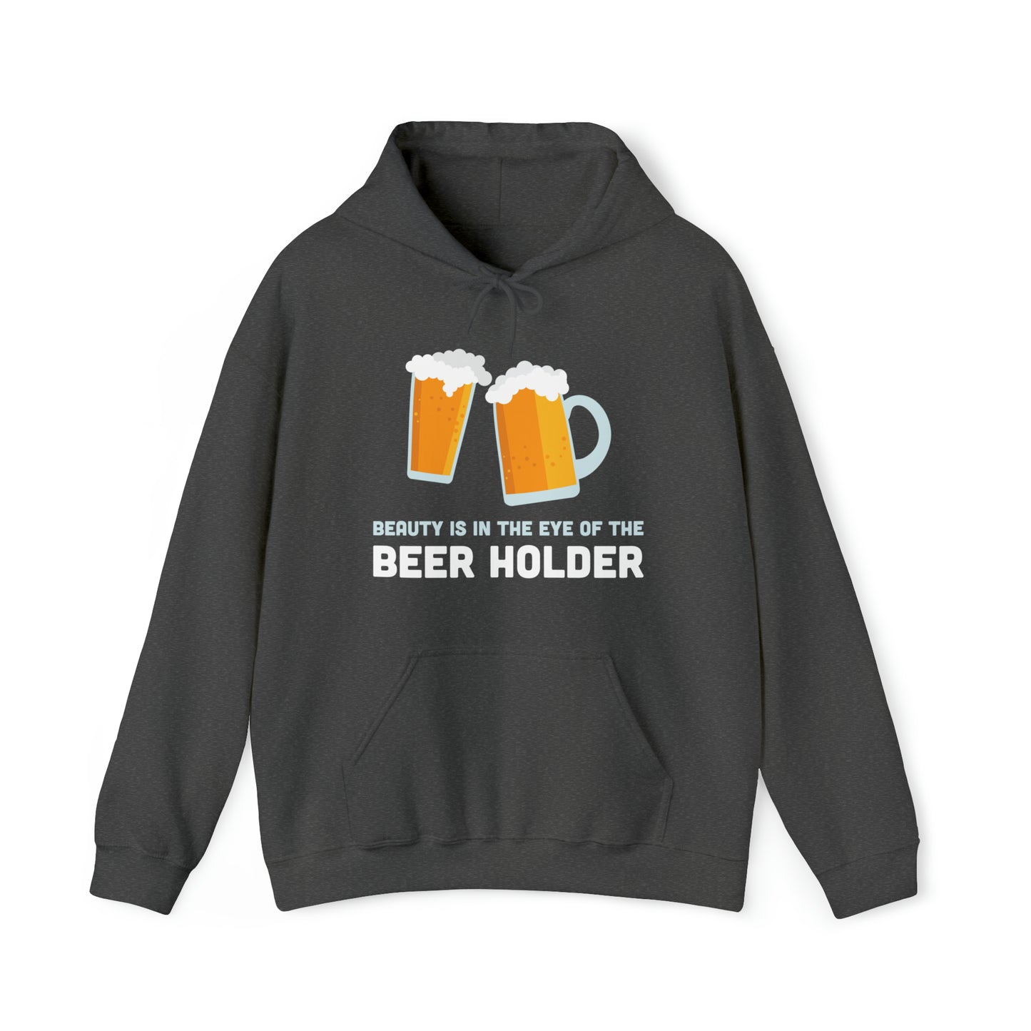 Beauty is in the Eye of the Beer Holder - Unisex Heavy Blend™ Hooded Sweatshirt