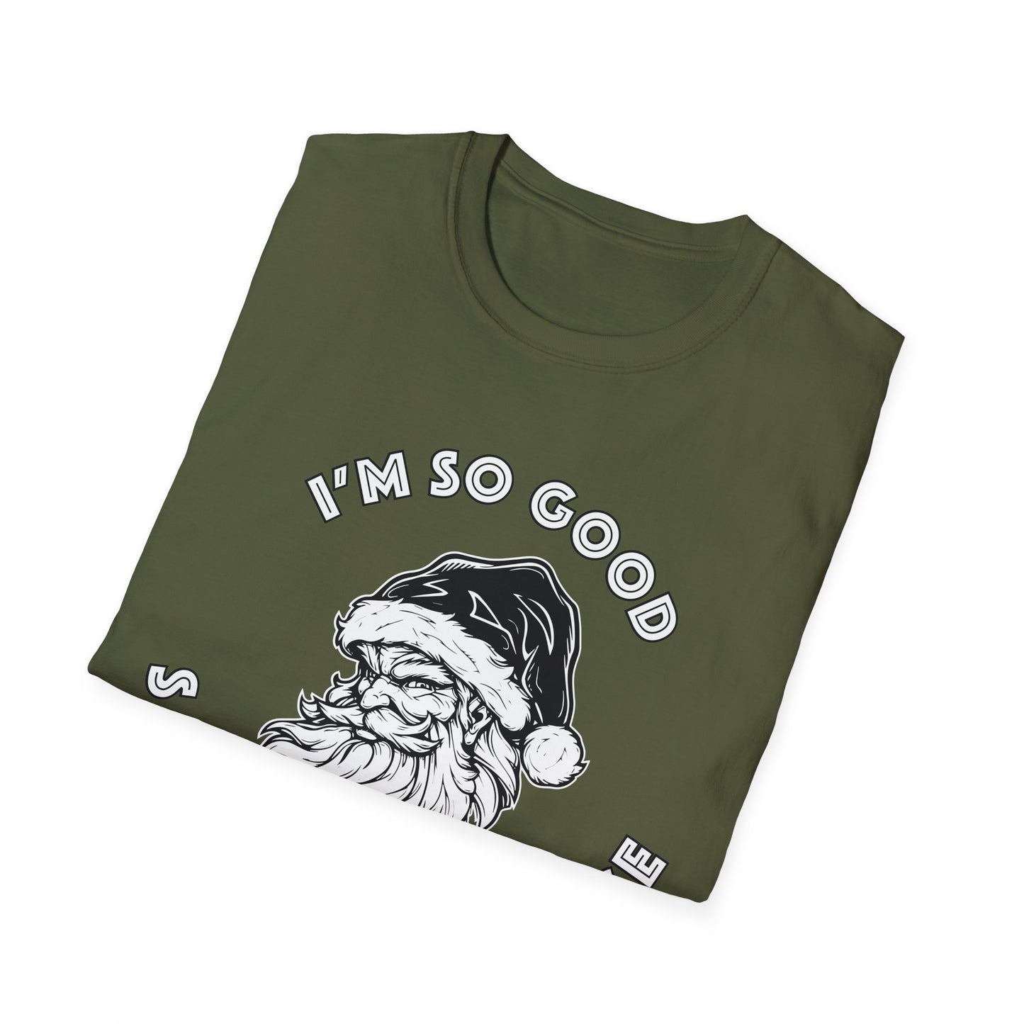 I'm So Good Santa Came Twice - Unisex Softstyle T-Shirt