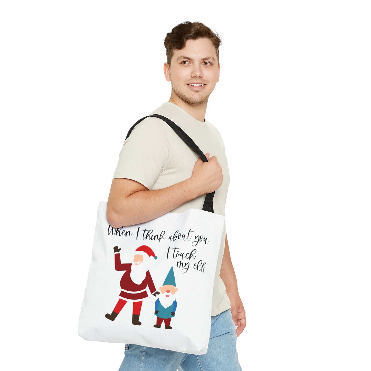 When I Think About You I Touch My Elf - Tote Bag (AOP)