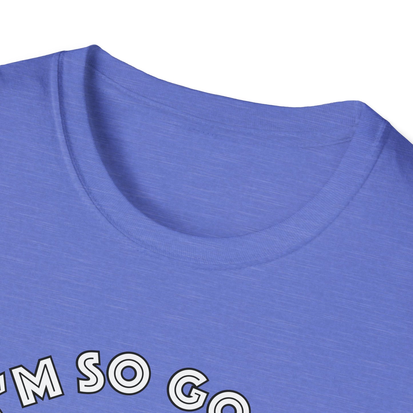 I'm So Good Santa Came Twice - Unisex Softstyle T-Shirt