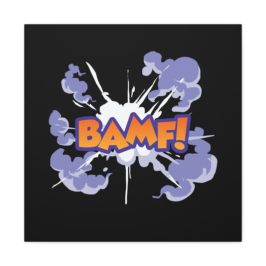 BAMF! - Inspired by Nightcrawler of the X-Men - Canvas Gallery Wraps