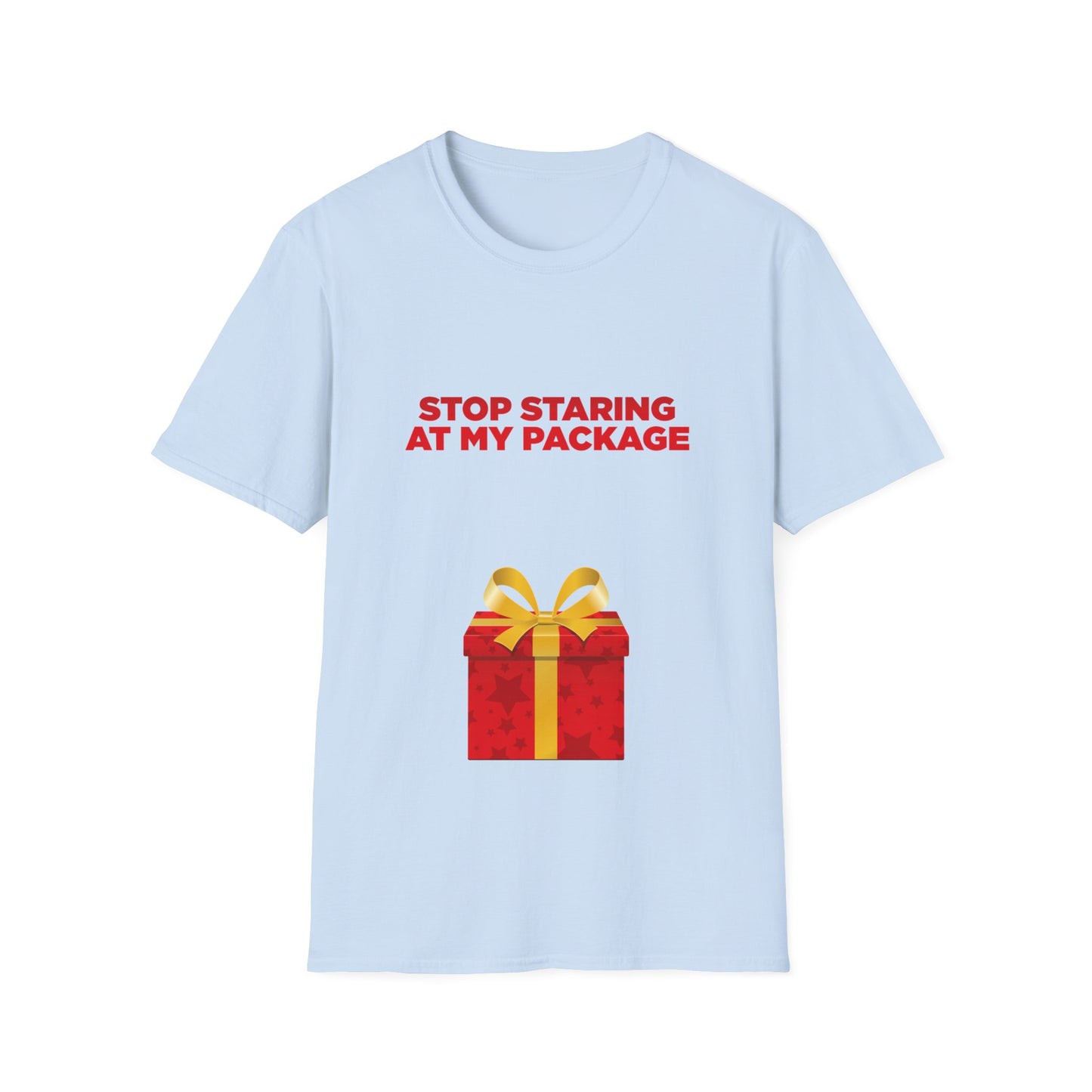 Stop Staring At My Package - Unisex Softstyle T-Shirt