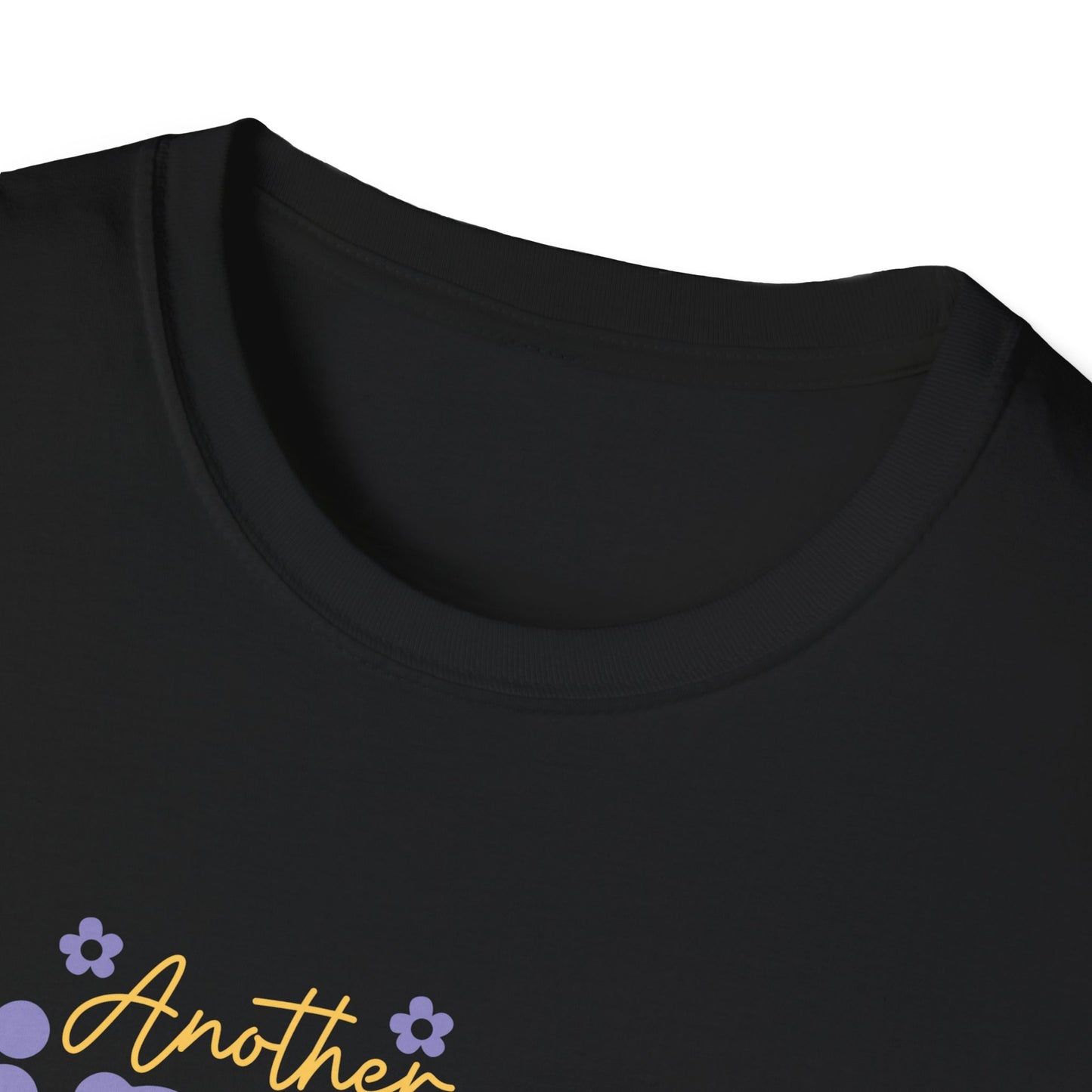 Another Fine Day Ruined by Adulthood - Unisex Softstyle T-Shirt