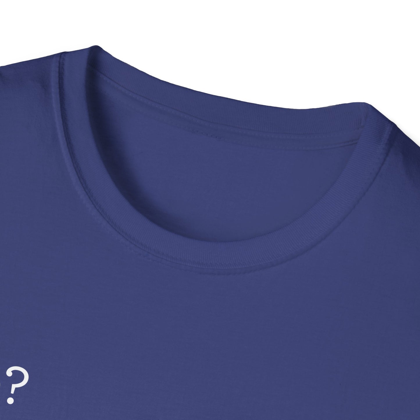 Me? SARCASTIC? Never. - Unisex Softstyle T-Shirt