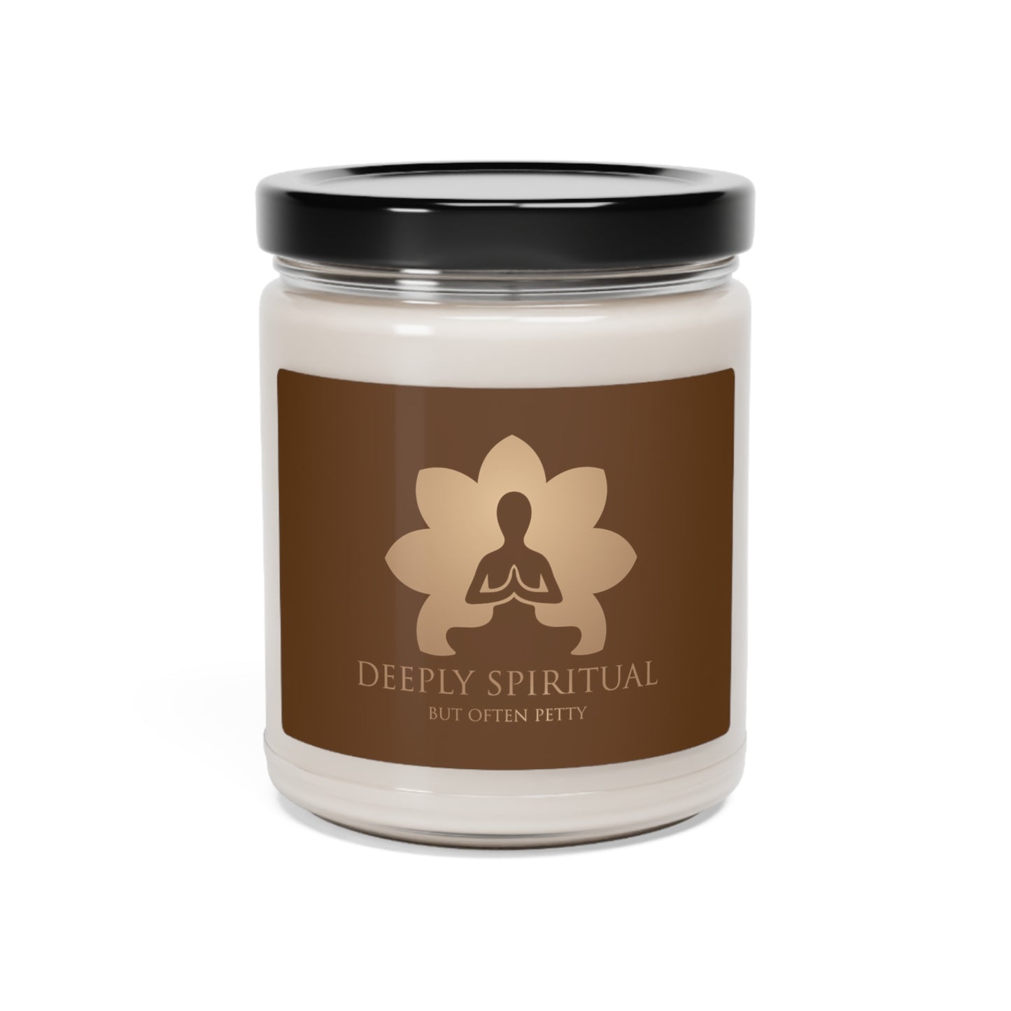 Deeply Spiritual (But Often Petty) - Scented Soy Candle, 9oz