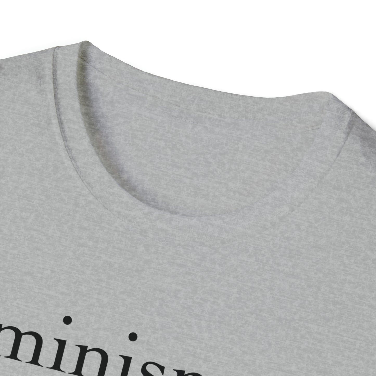 Feminism: The Radical Notion That Women Are People - Unisex Softstyle T-Shirt