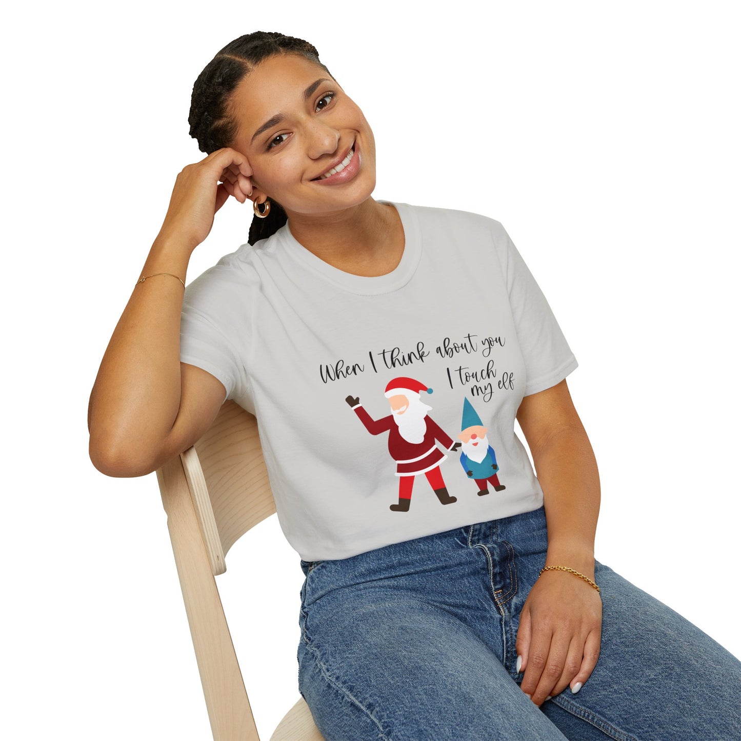 When I Think About You I Touch My Elf - Unisex Softstyle T-Shirt