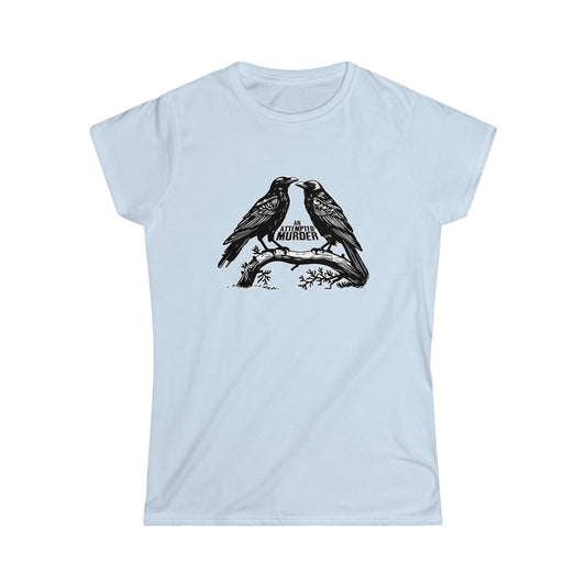 An Attempted Murder - Women's Softstyle Tee