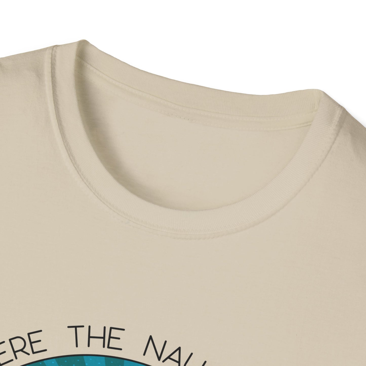 I Know Where the Naughty Girls Live - Unisex Softstyle T-Shirt
