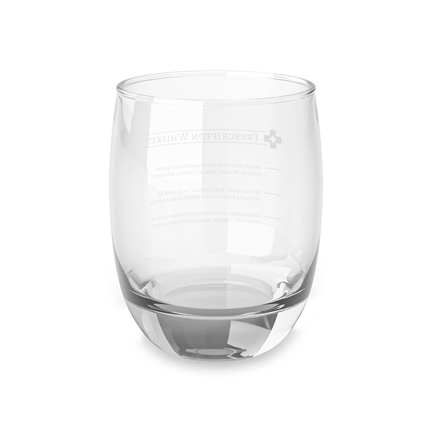 Prescription Whiskey - Whiskey Glass