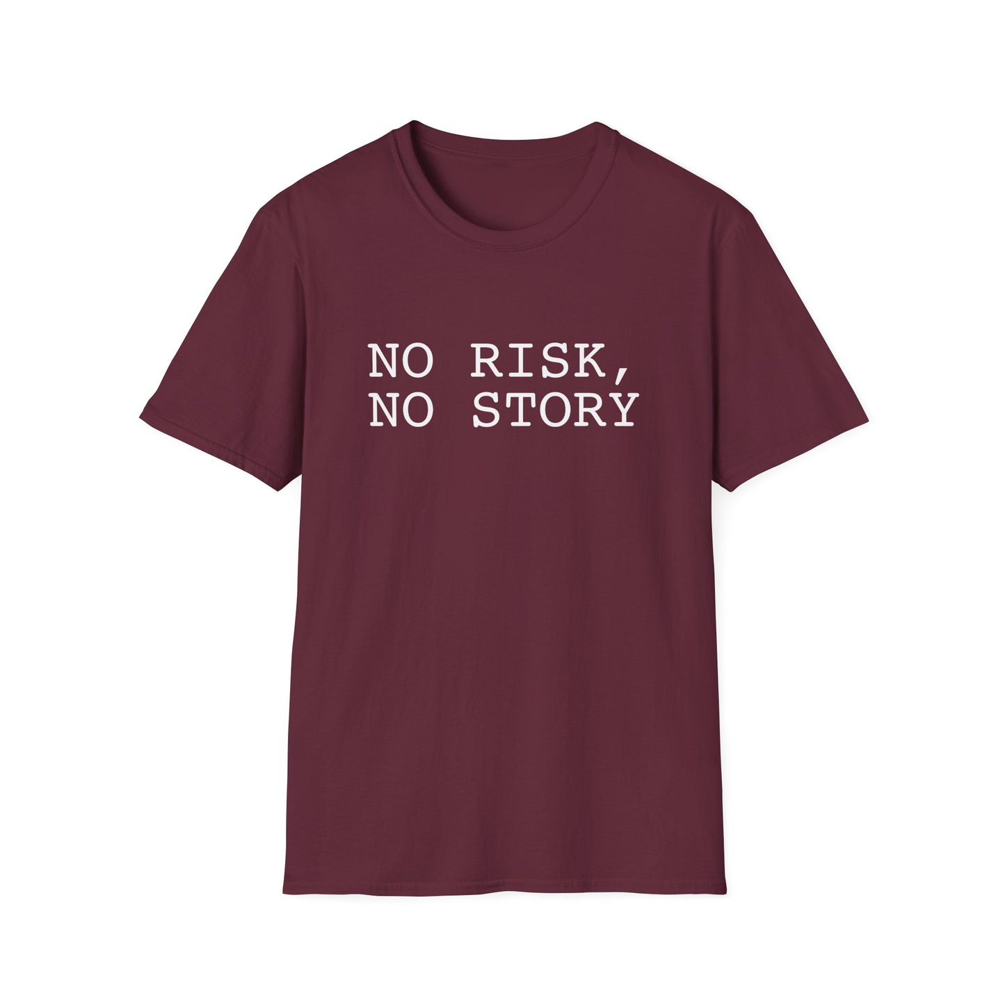No Risk, No Story - Unisex Softstyle T-Shirt