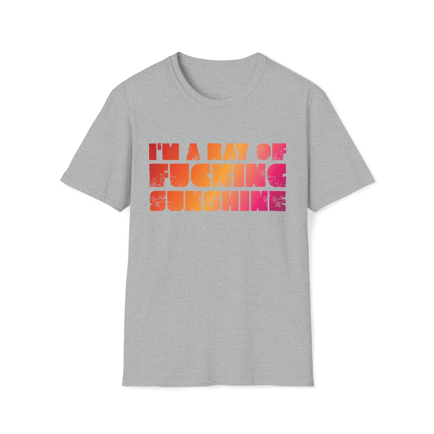 I'm a Ray of F***ing Sunshine - Unisex Softstyle T-Shirt