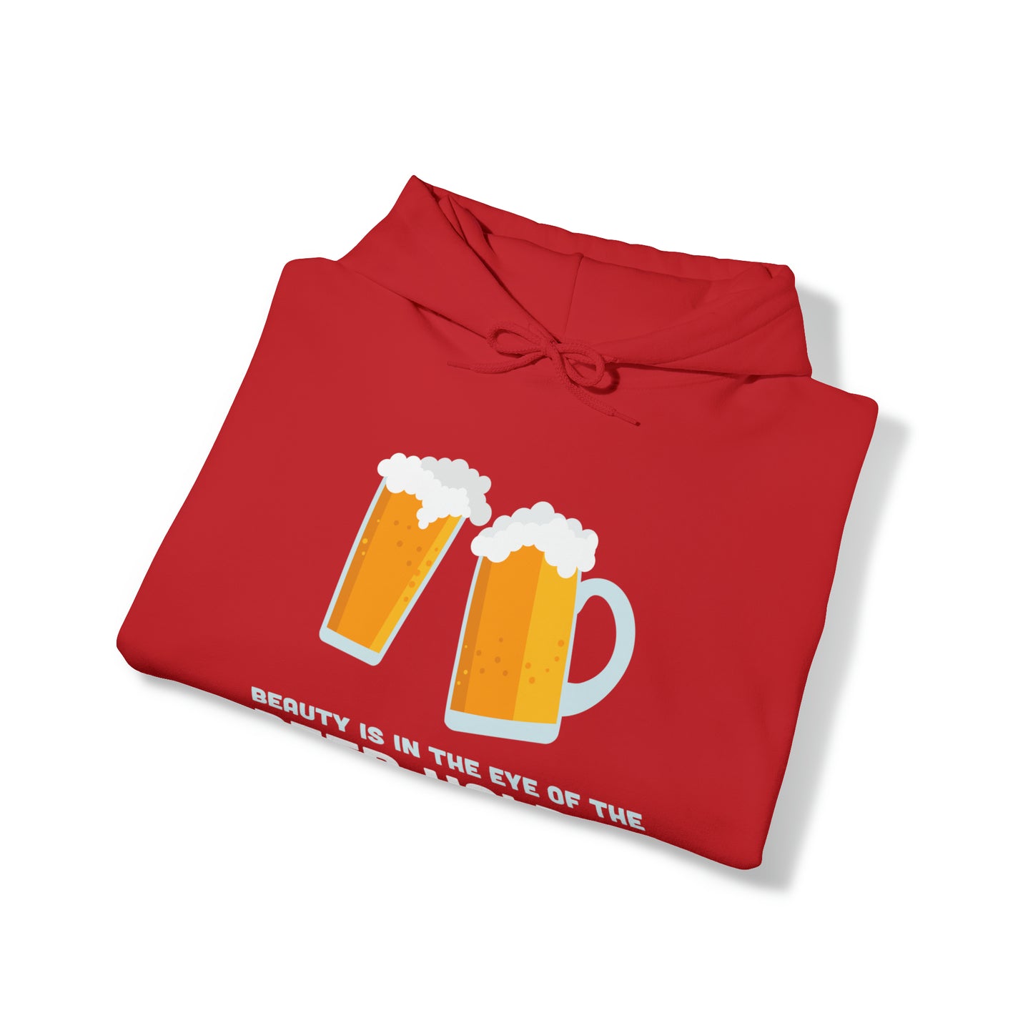 Beauty is in the Eye of the Beer Holder - Unisex Heavy Blend™ Hooded Sweatshirt