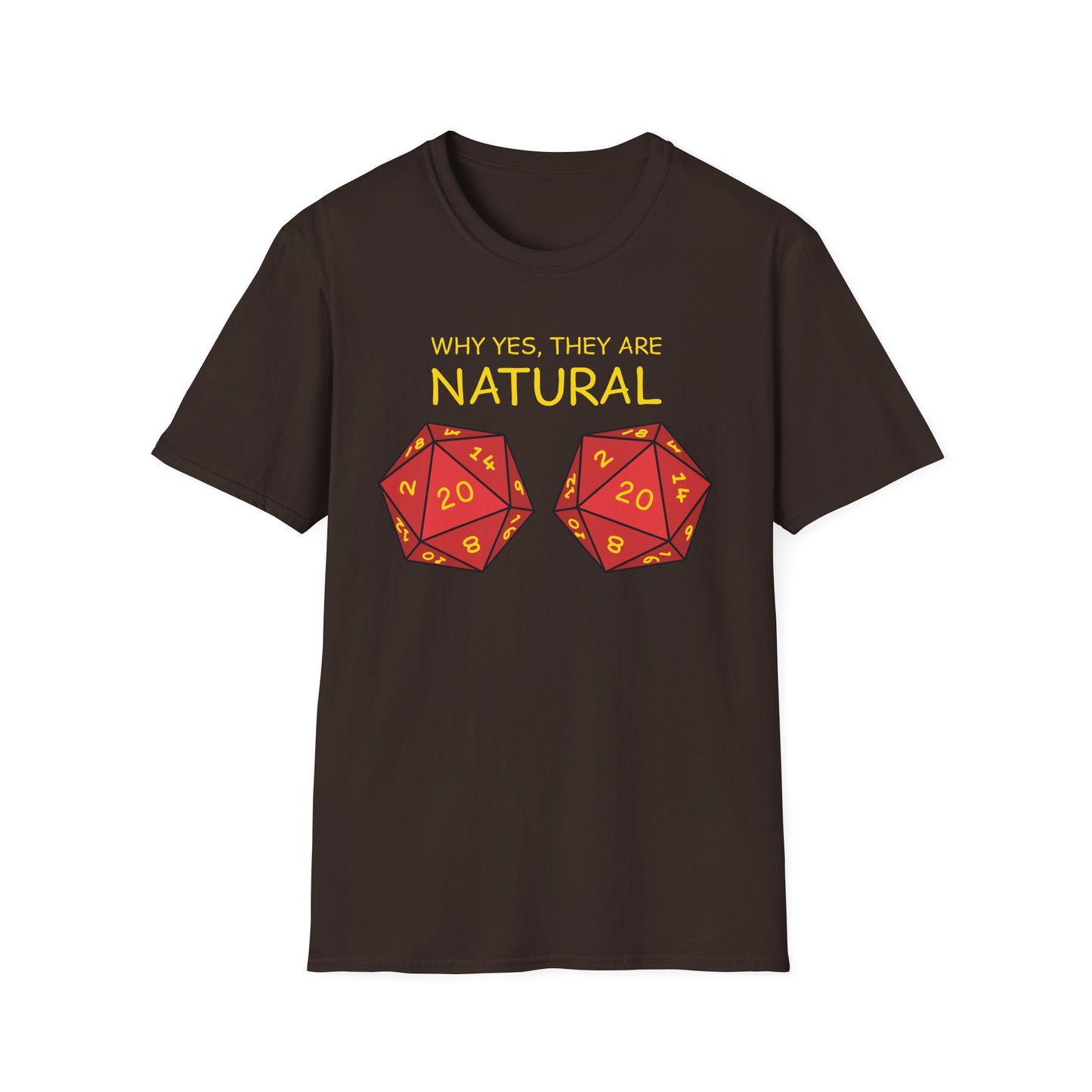Why Yes, They Are Natural - Unisex Softstyle T-Shirt