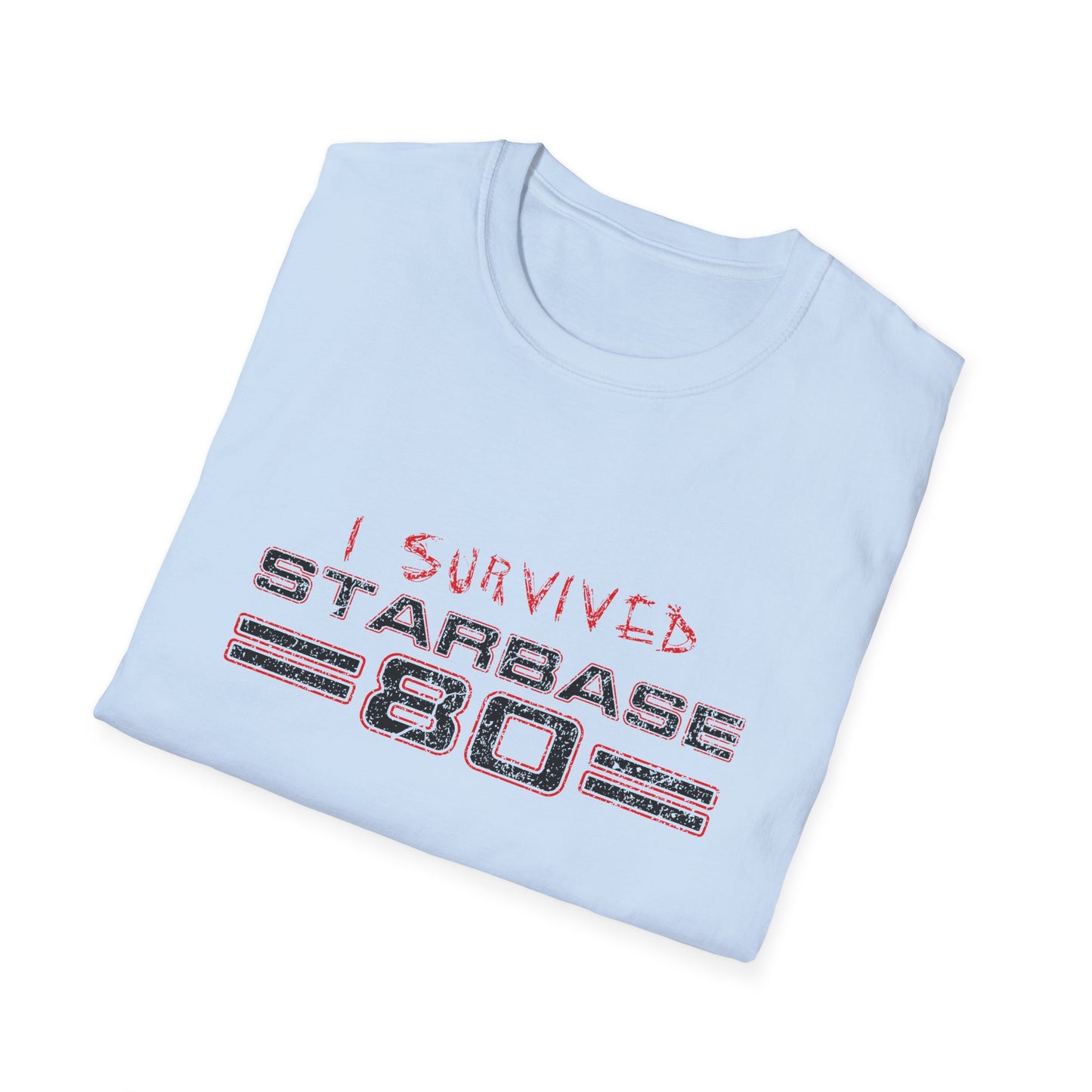 I survived Starbase 80 - Unisex Softstyle T-Shirt