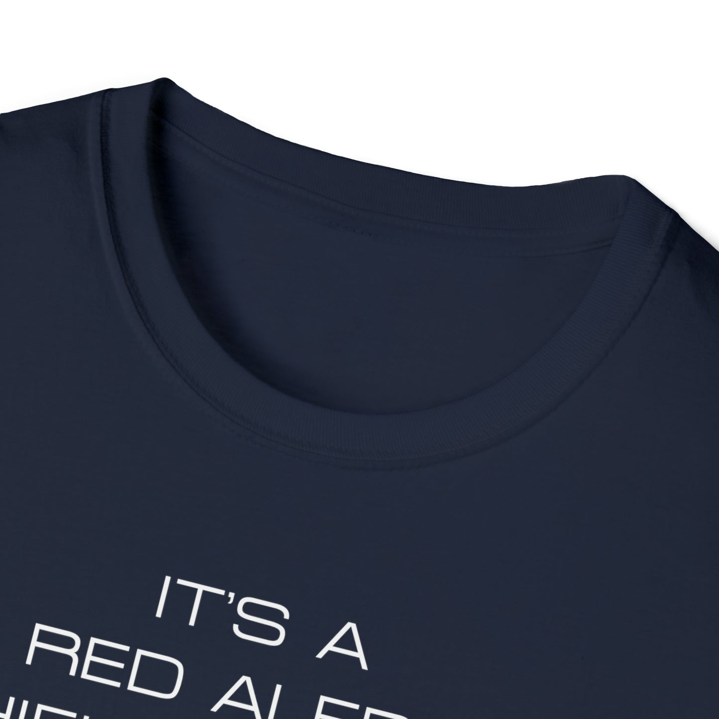 Q Has Come to Visit Kind of Day - White Text - Unisex Softstyle T-Shirt