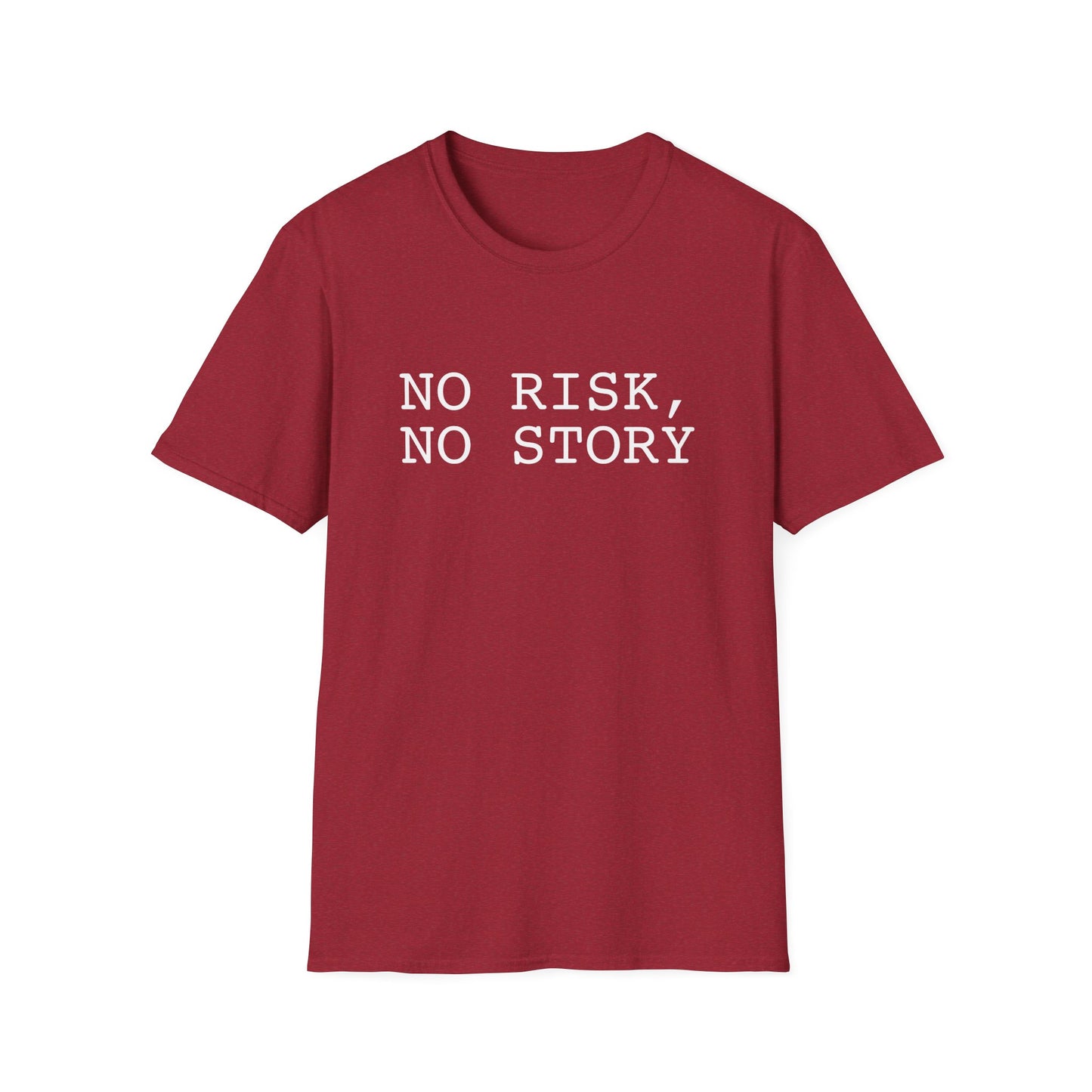 No Risk, No Story - Unisex Softstyle T-Shirt