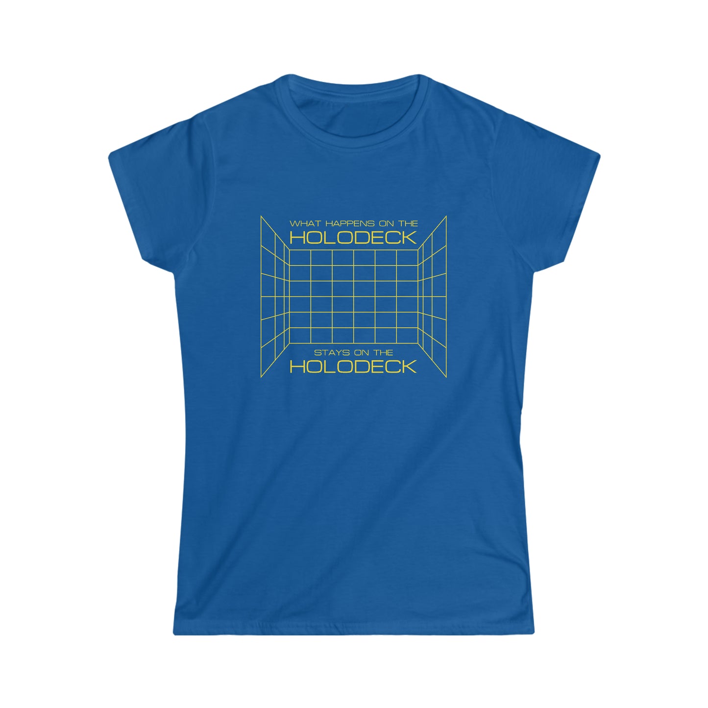 What Happens on the Holodeck Stays on the Holodeck - Women's Softstyle Tee