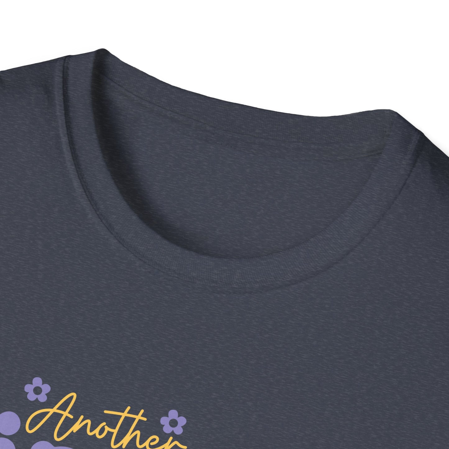 Another Fine Day Ruined by Adulthood - Unisex Softstyle T-Shirt