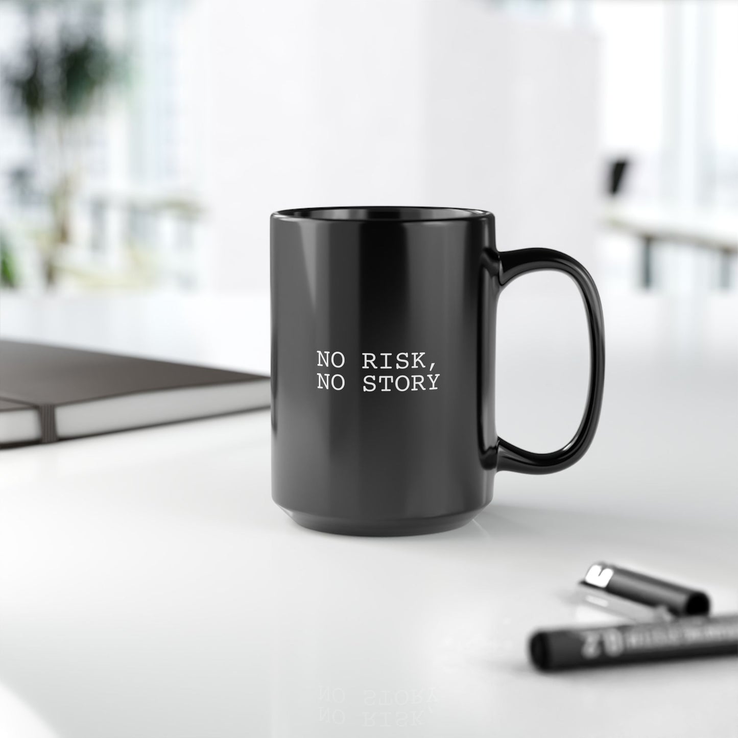 No Risk, No Story - Black Mug, 15oz