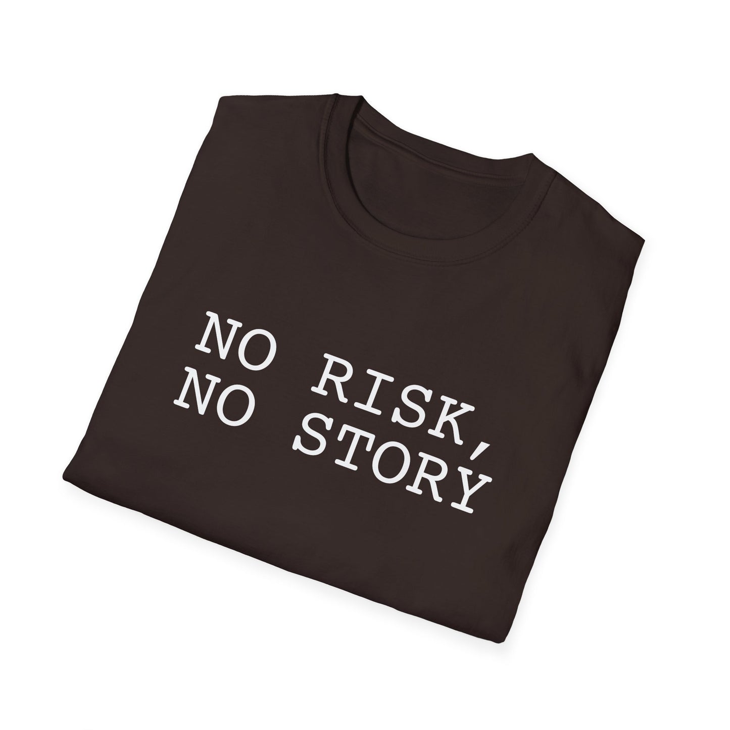 No Risk, No Story - Unisex Softstyle T-Shirt