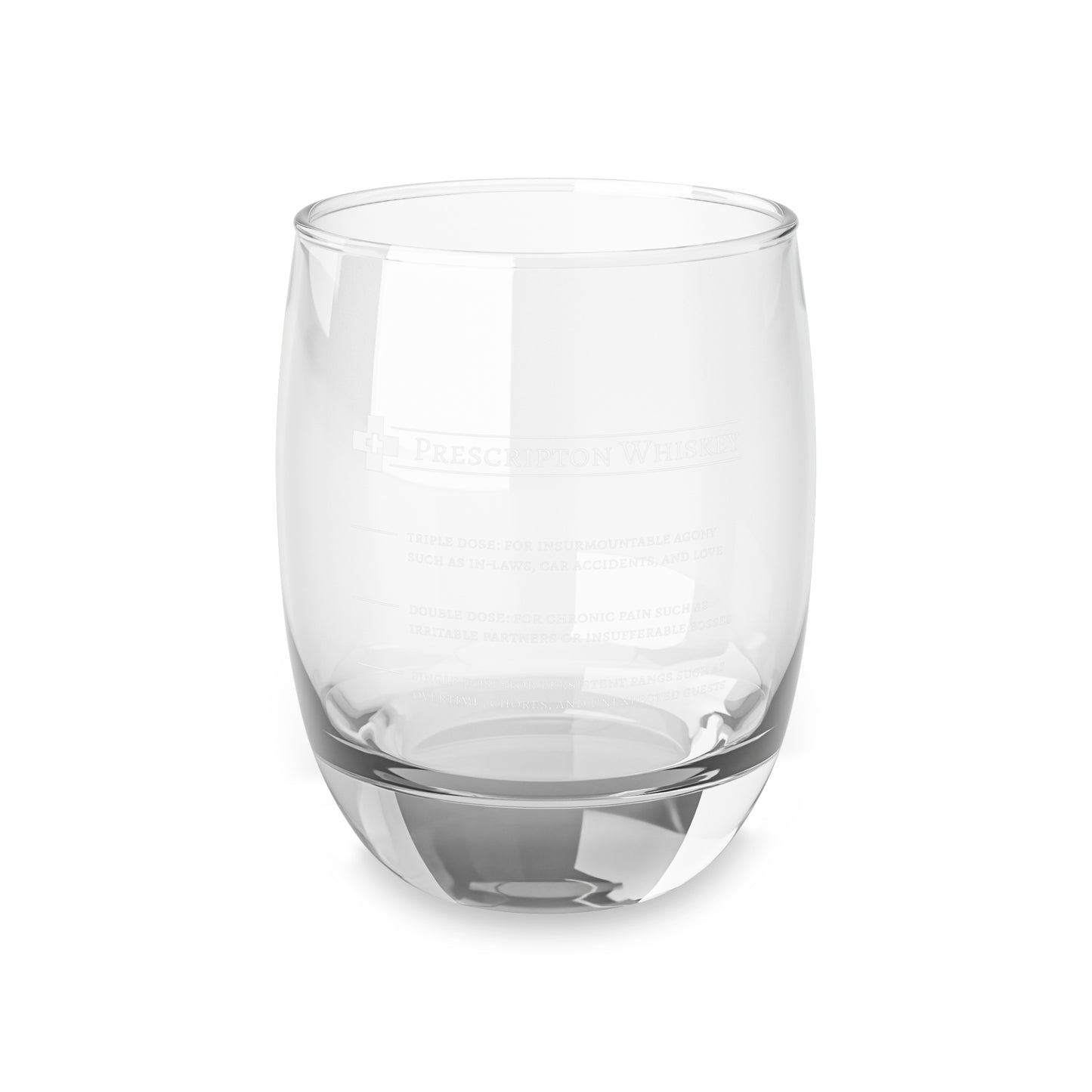 Prescription Whiskey - Whiskey Glass