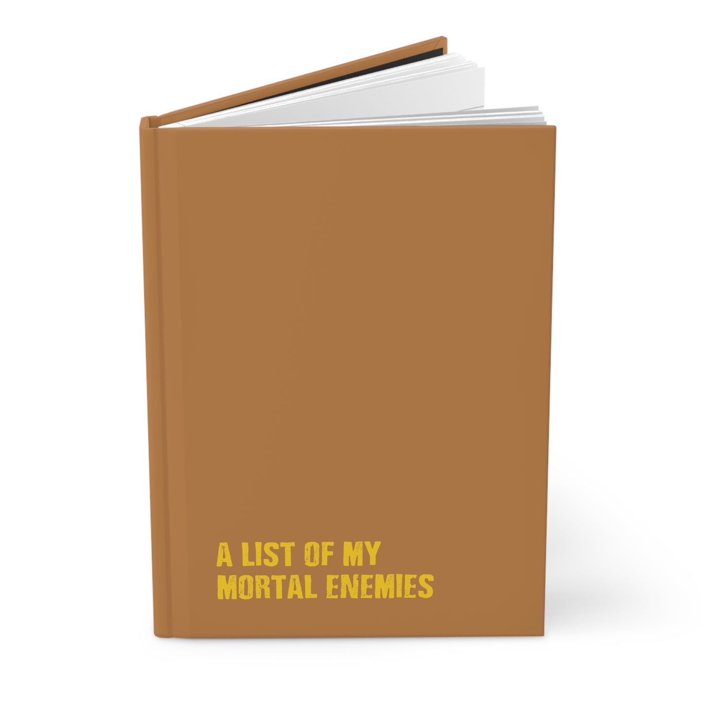 A List of My Mortal Enemies - Hardcover Journal Matte