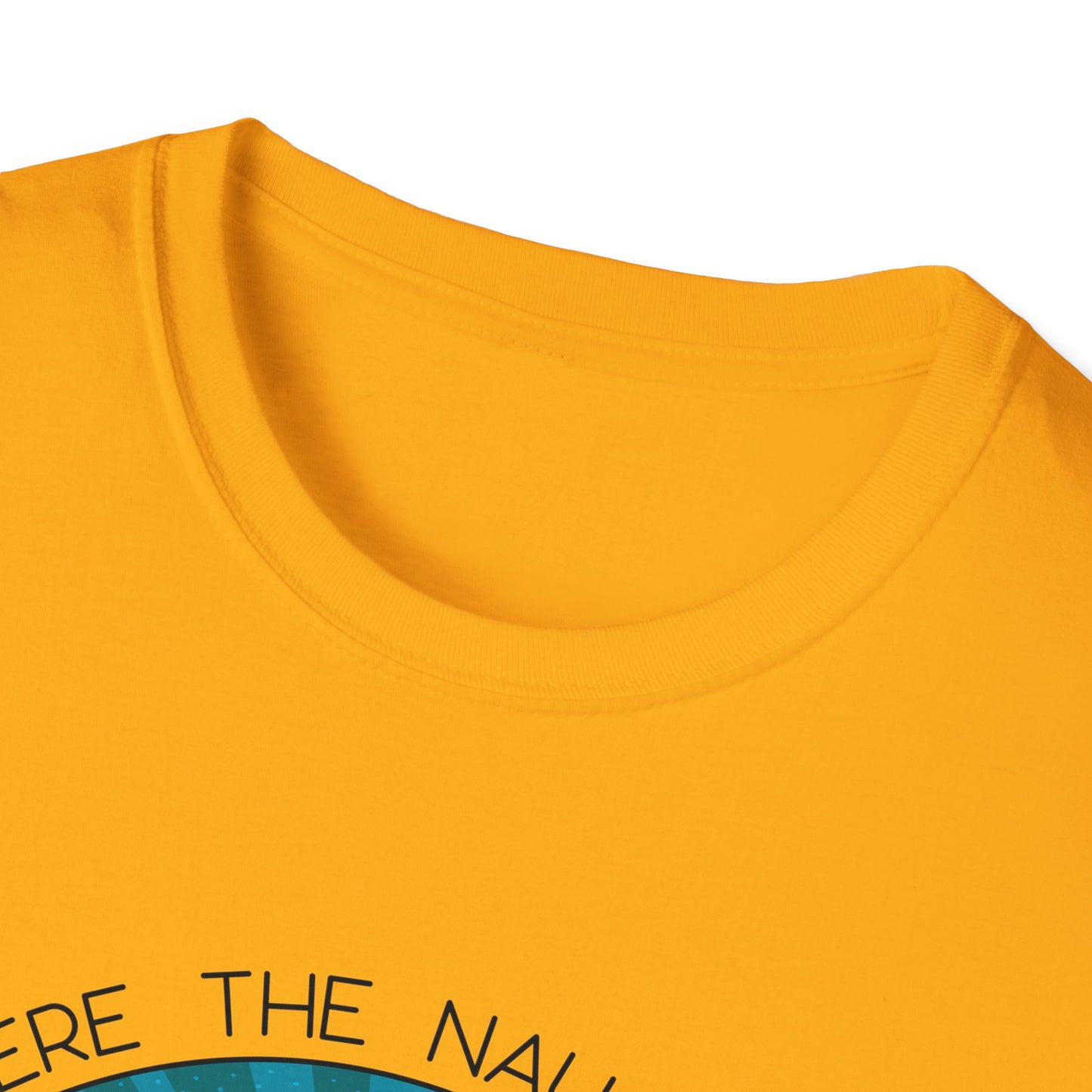 I Know Where the Naughty Girls Live - Unisex Softstyle T-Shirt