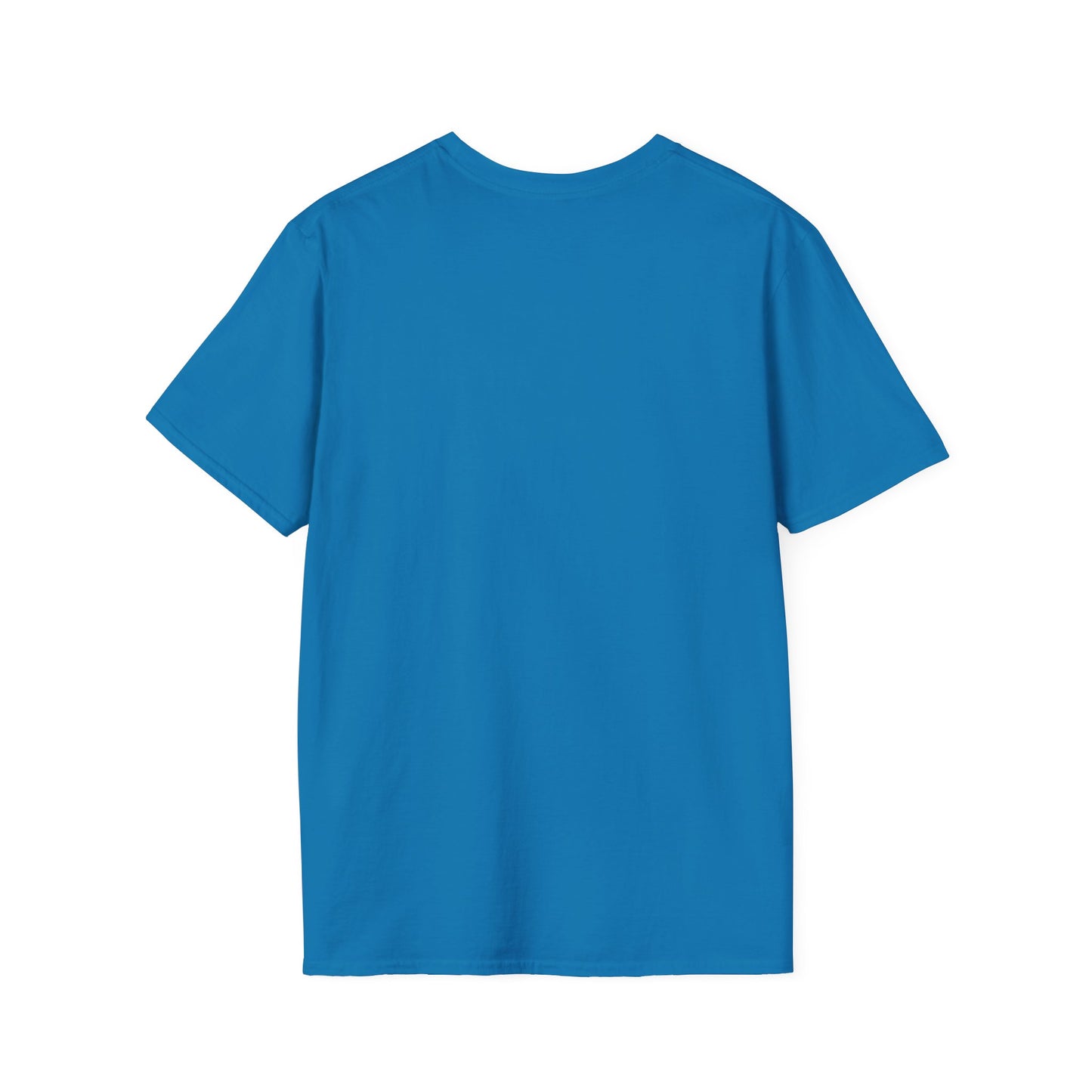 I Do It For the HOs - Unisex Softstyle T-Shirt