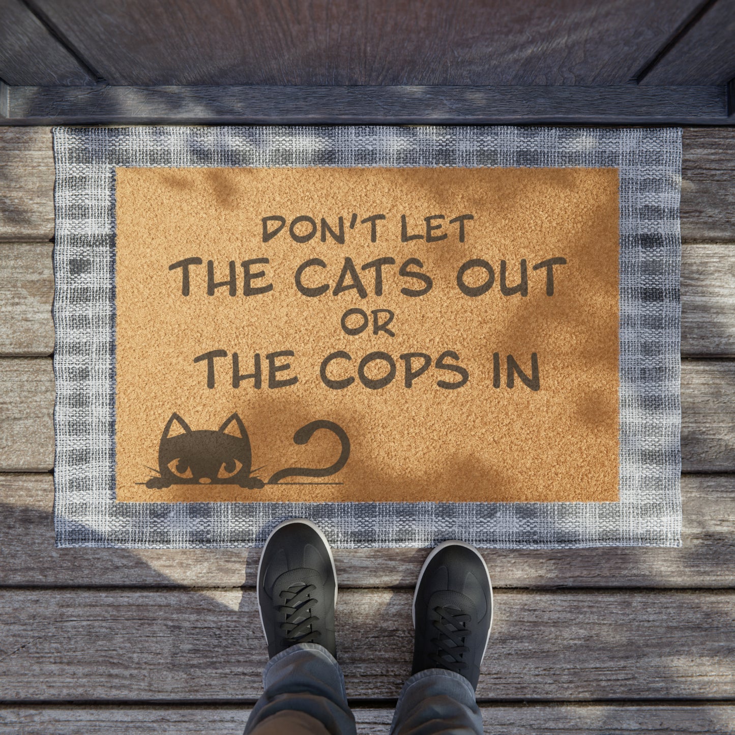 Don't Let the Cats Out or the Cops In - Doormat