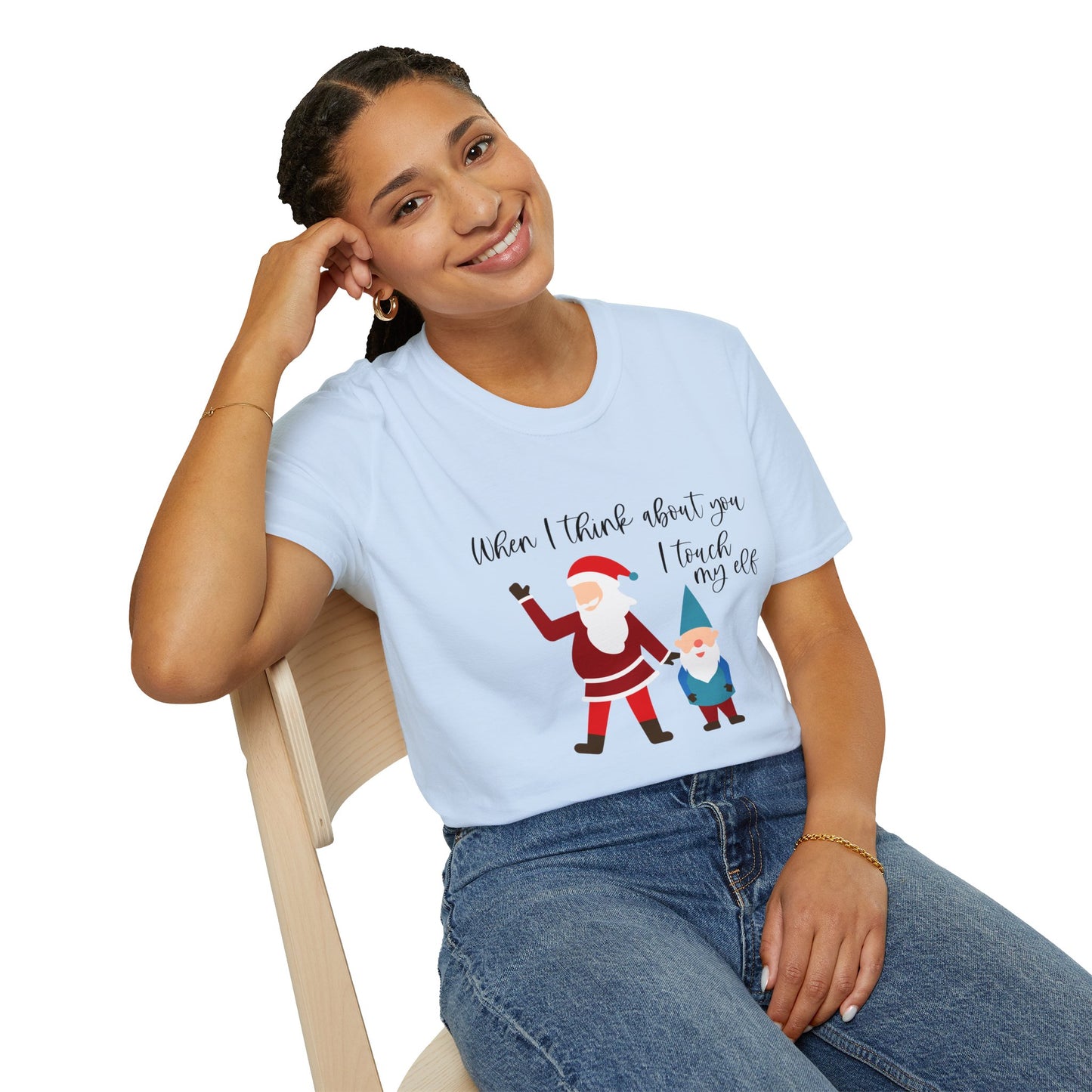 When I Think About You I Touch My Elf - Unisex Softstyle T-Shirt