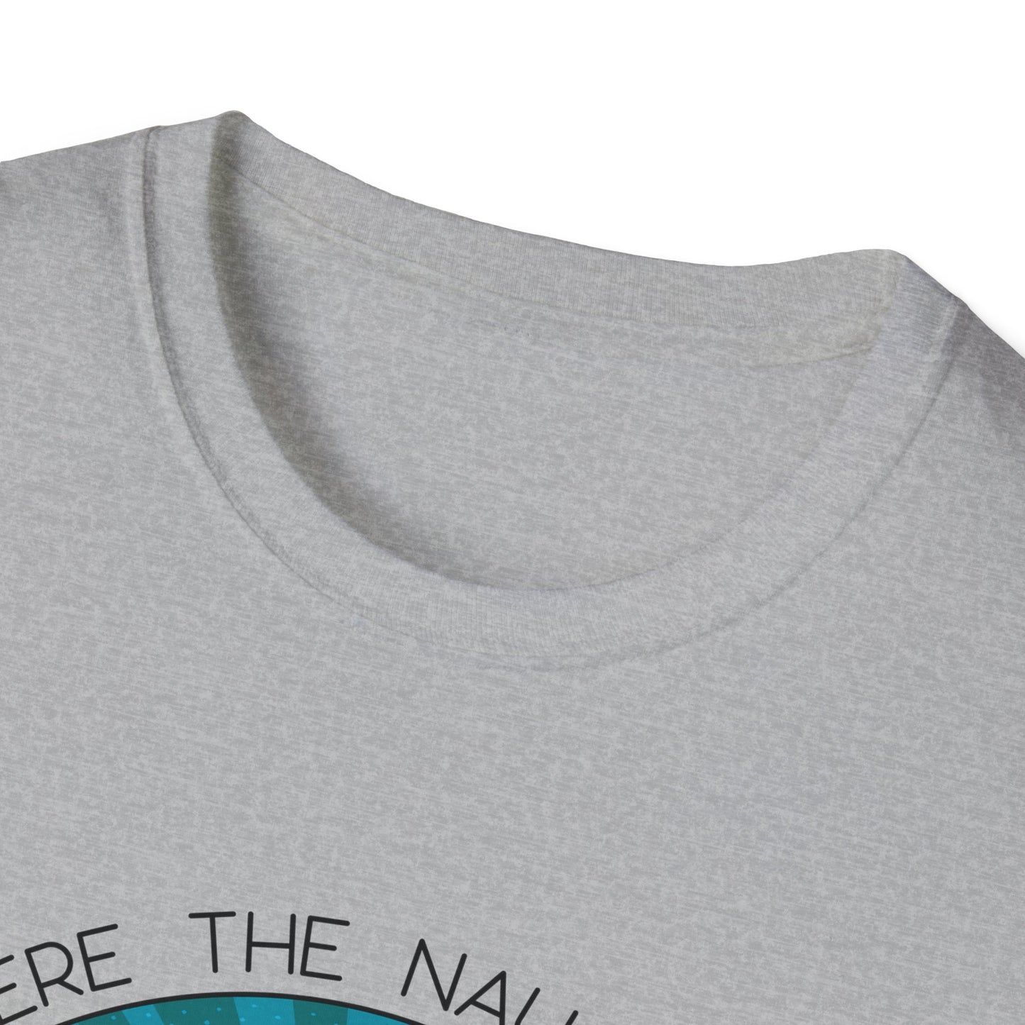 I Know Where the Naughty Girls Live - Unisex Softstyle T-Shirt