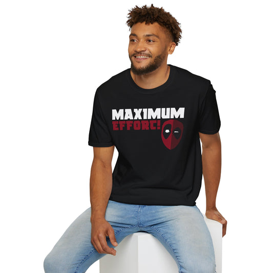 MAXIMUM EFFORT!