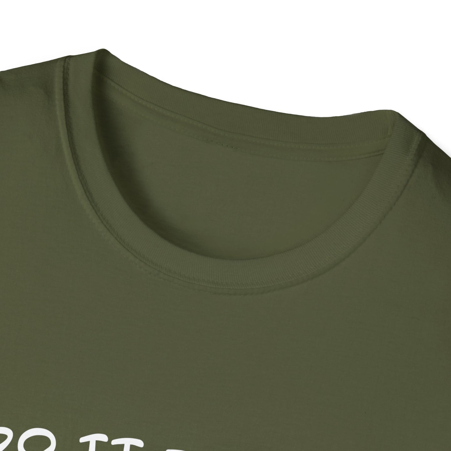 I Do It For the HOs - Unisex Softstyle T-Shirt