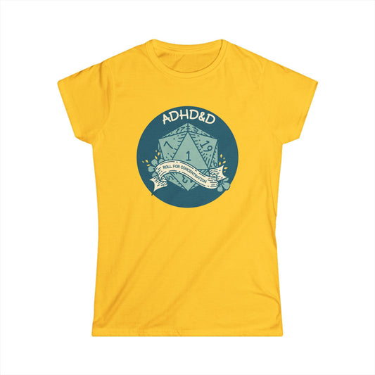 ADHD&D - Women's Softstyle Tee