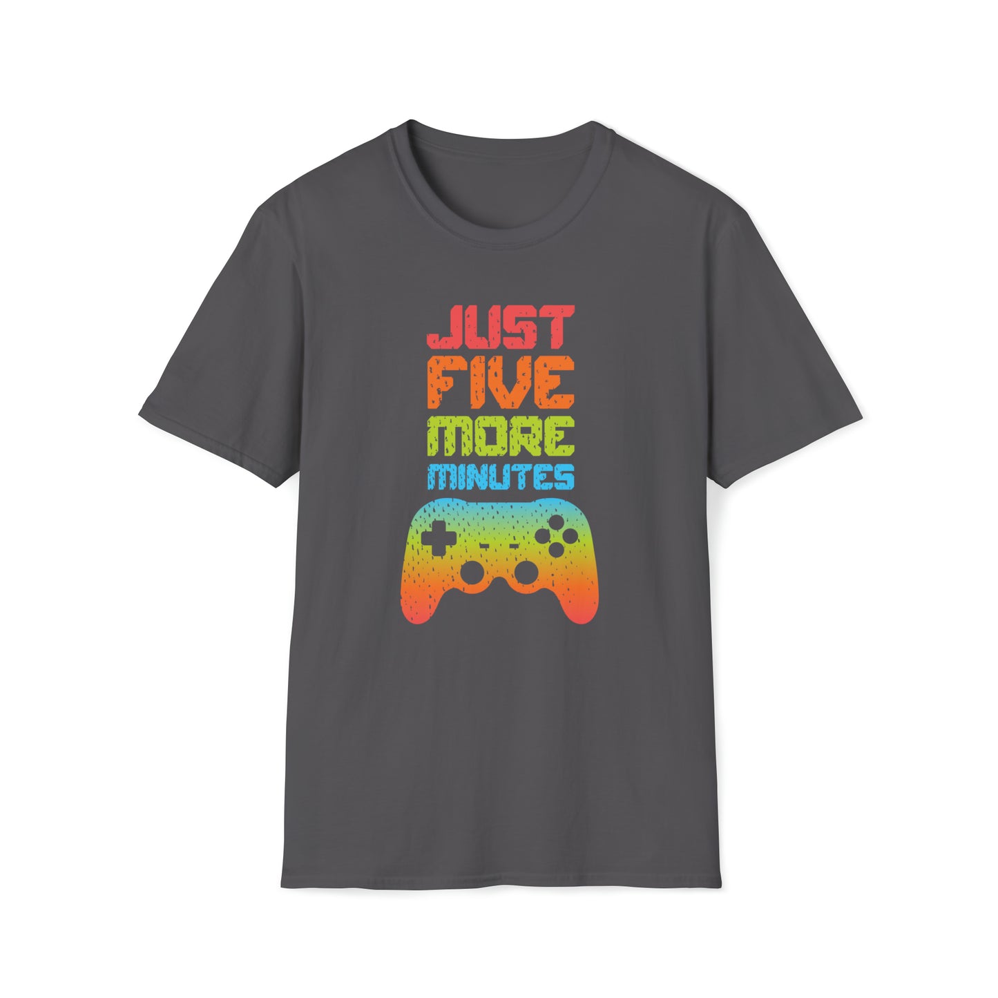 Just Five More Minutes - Unisex Softstyle T-Shirt