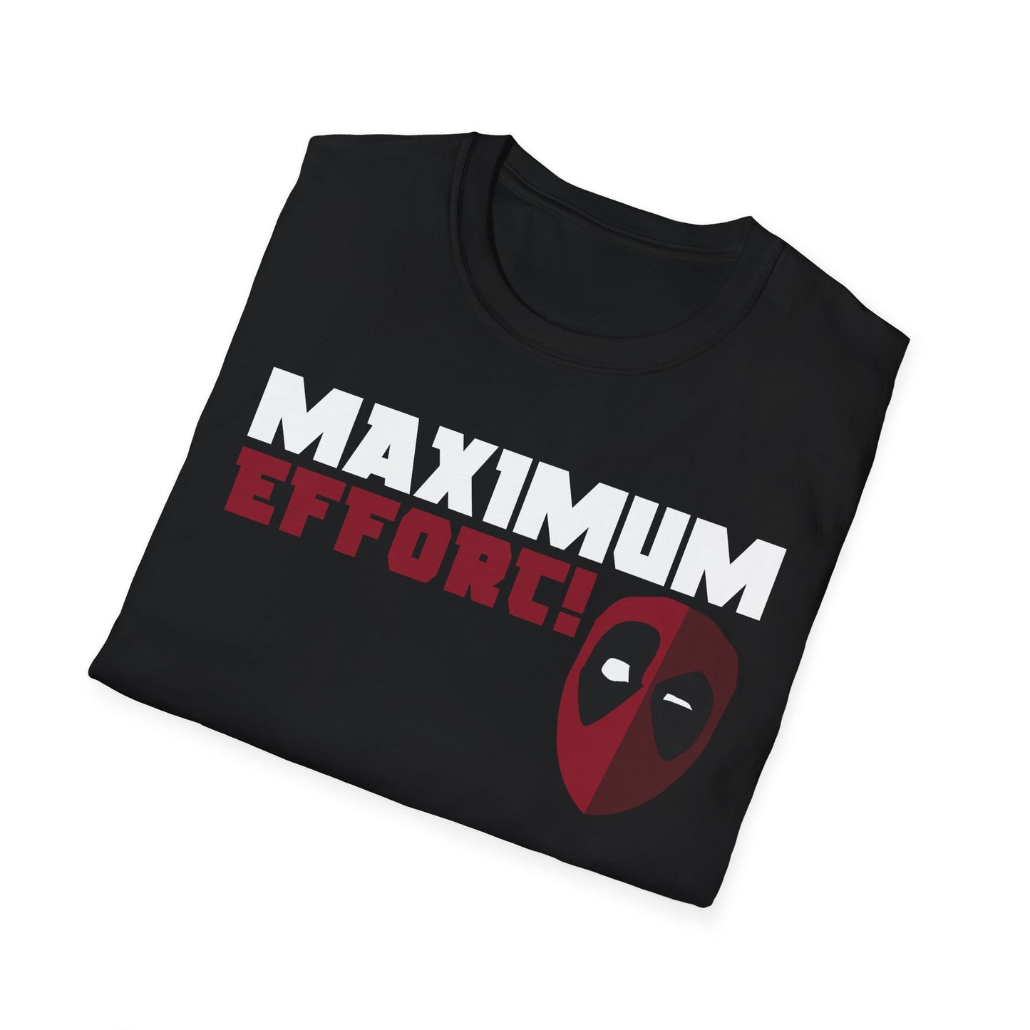 MAXIMUM EFFORT!