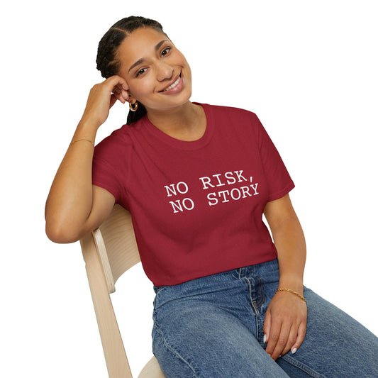 No Risk, No Story - Unisex Softstyle T-Shirt