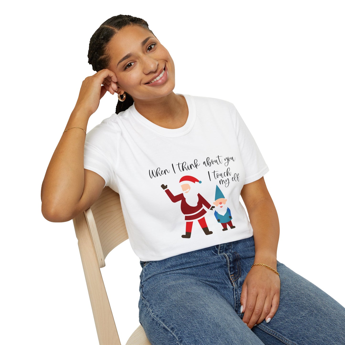When I Think About You I Touch My Elf - Unisex Softstyle T-Shirt